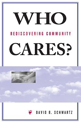 E-Book (epub) Who Cares? von David B Schwartz