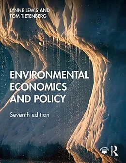E-Book (pdf) Environmental Economics and Policy von Lynne Lewis, Thomas Tietenberg