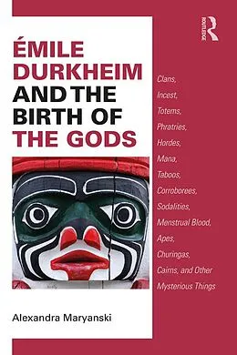 E-Book (pdf) Émile Durkheim and the Birth of the Gods von Alexandra Maryanski
