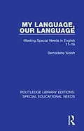 E-Book (pdf) My Language, Our Language von Bernadette Walsh