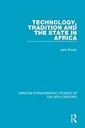 E-Book (epub) Technology, Tradition and the State in Africa von Jack Goody