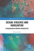 E-Book (pdf) Sexual Violence and Humiliation von Dianna Taylor
