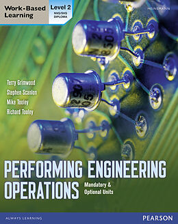 Kartonierter Einband Performing Engineering Operations - Level 2 Student Book plus options von Terry Grimwood, Stephen Scanlon, Mike Tooley