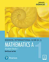 Set mit div. Artikeln (Set) Pearson Edexcel International GCSE (9-1) Mathematics A Student Book 1 von D A Turner, I A Potts