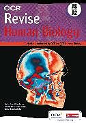 Couverture cartonnée OCR A Level Human Biology AS & A2 Revision Guide de Barbara Geatrell, Jenny Wakefield-Warren, Sue Hocking