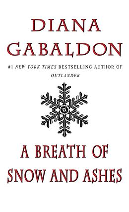 Couverture cartonnée A Breath of Snow and Ashes de Diana Gabaldon
