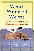 E-Book (epub) What Wendell Wants von Jenny Lee