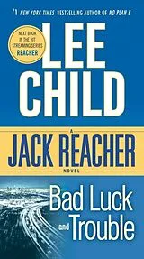 Poche format A Bad Luck and Trouble von Lee Child