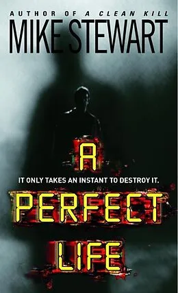 E-Book (epub) A Perfect Life von Mike Stewart