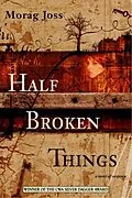 E-Book (epub) Half Broken Things von Morag Joss