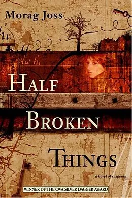 E-Book (epub) Half Broken Things von Morag Joss
