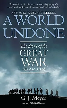 E-Book (epub) A World Undone von G. J. Meyer