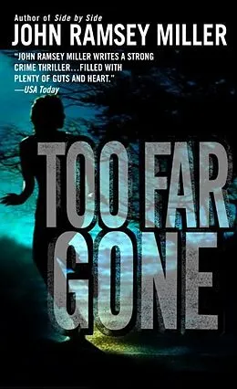 E-Book (epub) Too Far Gone von John Ramsey Miller