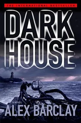 E-Book (epub) Darkhouse von Alex Barclay
