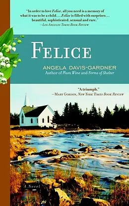 E-Book (epub) Felice von Angela Davis-Gardner