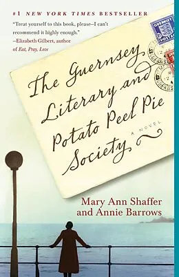 E-Book (epub) The Guernsey Literary and Potato Peel Pie Society von Mary Ann Shaffer, Annie Barrows