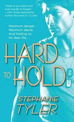 ePUB Hard to Hold von Stephanie Tyler