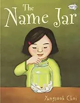 Kartonierter Einband The Name Jar von Yangsook Choi