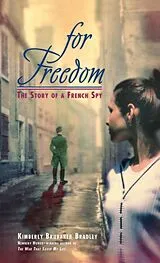 Kartonierter Einband For Freedom von Kimberly Brubaker Bradley