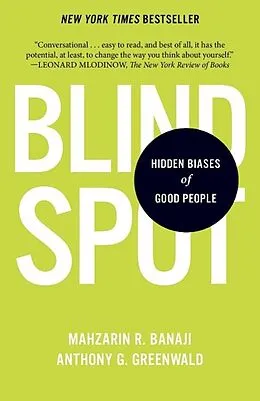 E-Book (epub) Blindspot von Mahzarin R. Banaji, Anthony G. Greenwald