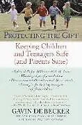 Livre Broché Protecting the Gift von Gavin de Becker