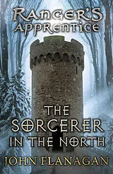 Kartonierter Einband (Kt) The Sorcerer in the North (Ranger's Apprentice Book 5) von Flanagan John