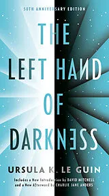 Kartonierter Einband The Left Hand of Darkness von Ursula K. Le Guin, David Mitchell, Charlie Jane Anders