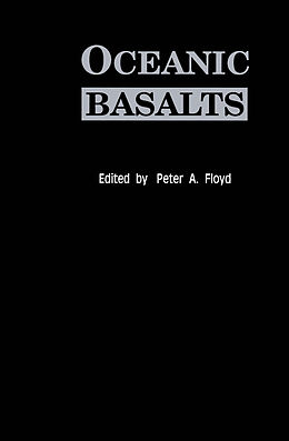 Livre Relié Oceanic Basalts de P. A. Floyd