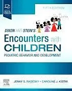 Kartonierter Einband Dixon and Stein's Encounters with Children von