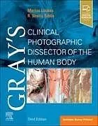 Kartonierter Einband Gray's Clinical Photographic Dissector of the Human Body von Loukas Marios, Tubbs R. Shane