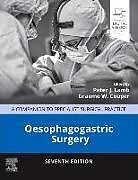 Livre Relié Oesophagogastric Surgery de 