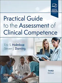 E-Book (epub) Practical Guide to the Evaluation of Clinical Competence E-Book von Macp Holmboe MD, Durning MD