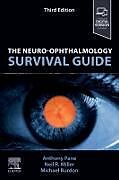 Couverture cartonnée The Neuro-Ophthalmology Survival Guide de Pane Anthony, Miller Neil R., Michael Burdon