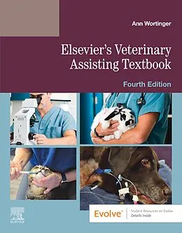 E-Book (epub) Elsevier's Veterinary Assisting Textbook - E-Book von Elsevier