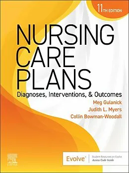 E-Book (epub) Nursing Care Plans - E-Book von Meg Gulanick, Judith L. Myers