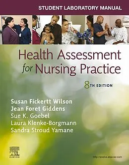 E-Book (epub) Student Laboratory Manual for Health Assessment for Nursing Practice - E-BOOK von Susan Fickertt Wilson