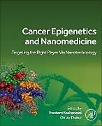 Couverture cartonnée Cancer Epigenetics and Nanomedicine de 