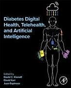Couverture cartonnée Diabetes Digital Health, Telehealth, and Artificial Intelligence de 