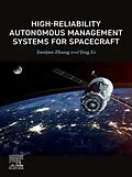 E-Book (epub) High-Reliability Autonomous Management Systems for Spacecraft von Jianjun Zhang, Jing Li