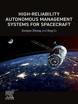 E-Book (epub) High-Reliability Autonomous Management Systems for Spacecraft von Jianjun Zhang, Jing Li