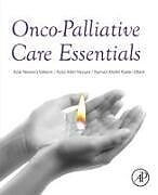 Kartonierter Einband Onco-Palliative Care Essentials von Azar Naveen Saleem, Azza Adel Hassan, Ayman Abdelkader Allam