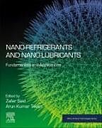 Kartonierter Einband Nano-Refrigerants and Nano-Lubricants von 