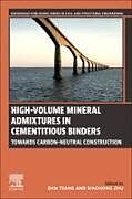 Kartonierter Einband High-Volume Mineral Admixtures in Cementitious Binders von 