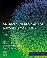 Couverture cartonnée MXenes as Surface-Active Advanced Materials de Mumtaz A. (EDT) Quraishi, Chandrabhan (EDT Verma