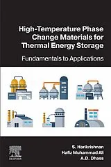 E-Book (epub) High-Temperature Phase Change Materials for Thermal Energy Storage von S. Harikrishnan, Hafiz Muhammad Ali, A D Dhass
