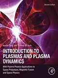 E-Book (epub) Introduction to Plasmas and Plasma Dynamics von Hai-Bin Tang, Thomas M. York
