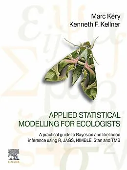 E-Book (epub) Applied Statistical Modelling for Ecologists von Marc Kéry, Kenneth F. Kellner