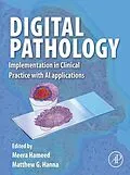 E-Book (epub) Digital Pathology von Meera Hameed MD, Matthew G Hanna MD