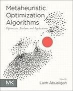 Couverture cartonnée Metaheuristic Optimization Algorithms: Optimizers, Analysis, and Applications de 