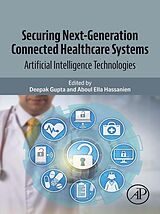 E-Book (epub) Securing Next-Generation Connected Healthcare Systems von 